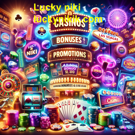 Promoções Imperdíveis no Lucky Niki: Maximize sua Diversão e Ganhos!